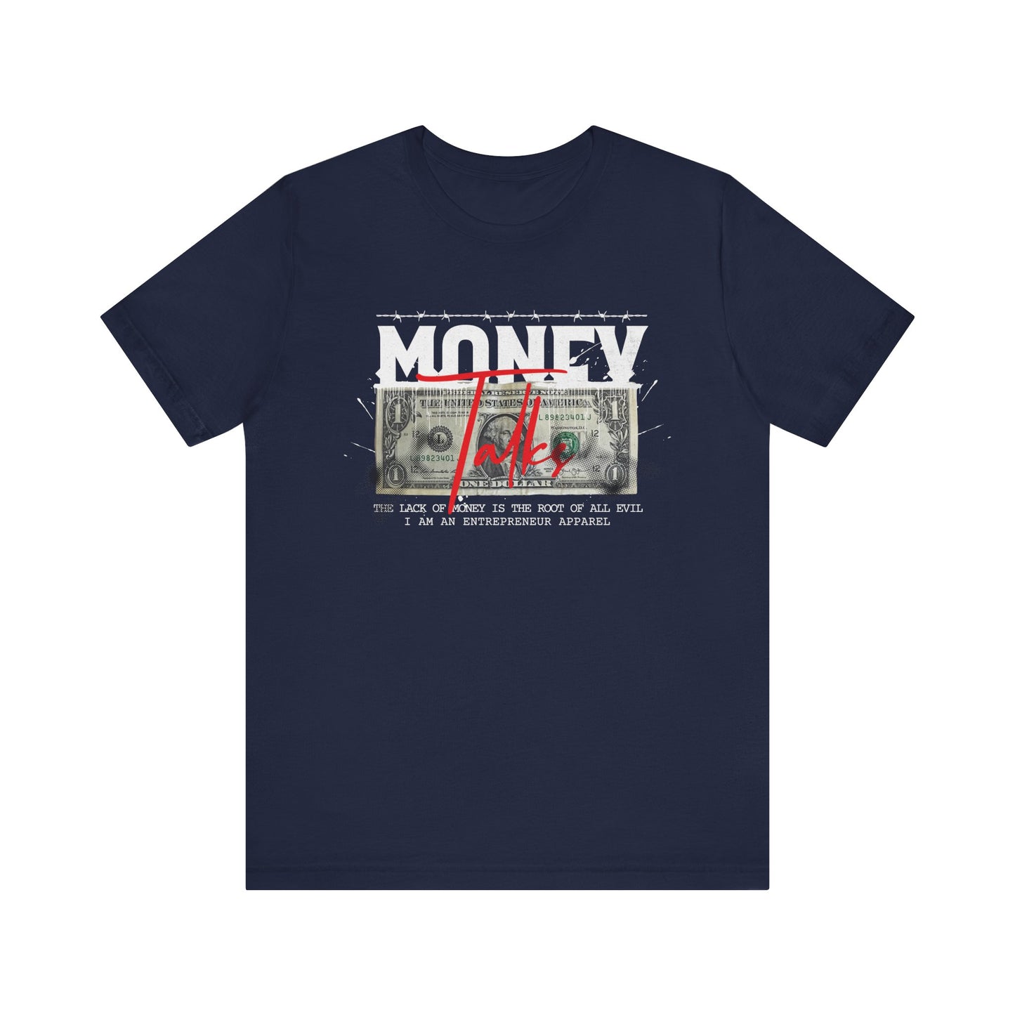 Money Talks Unisex Jersey Short Sleeve Tee (Summer)