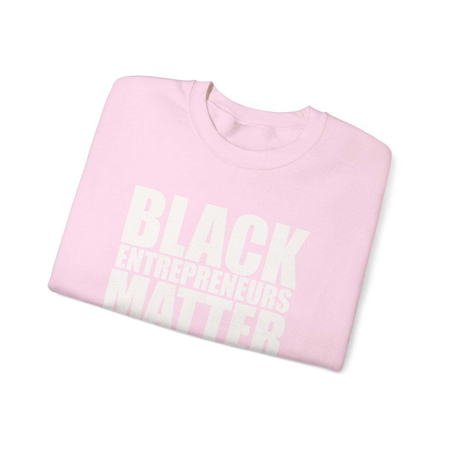 Black Entrepreneurs Matter Unisex Heavy Blend™ Crewneck Sweatshirt
