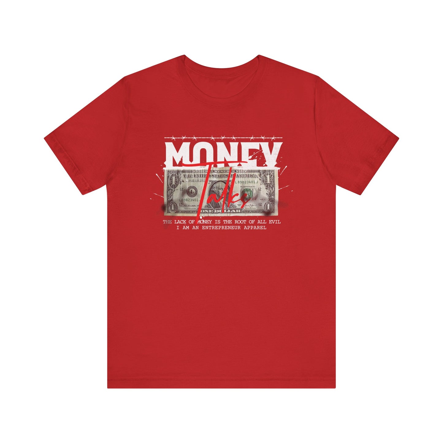 Money Talks Unisex Jersey Short Sleeve Tee (Summer)