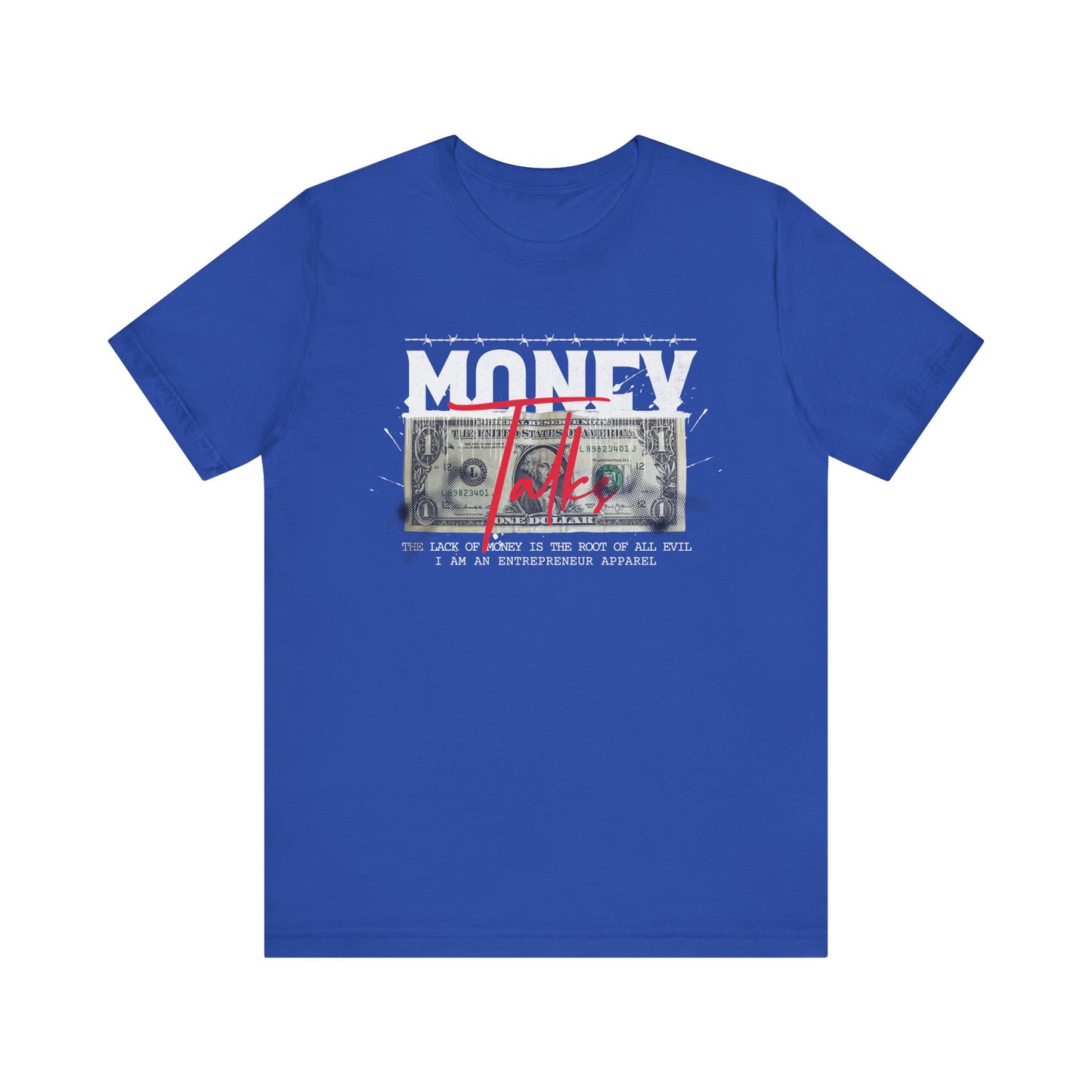 Money Talks Unisex Jersey Short Sleeve Tee (Summer)