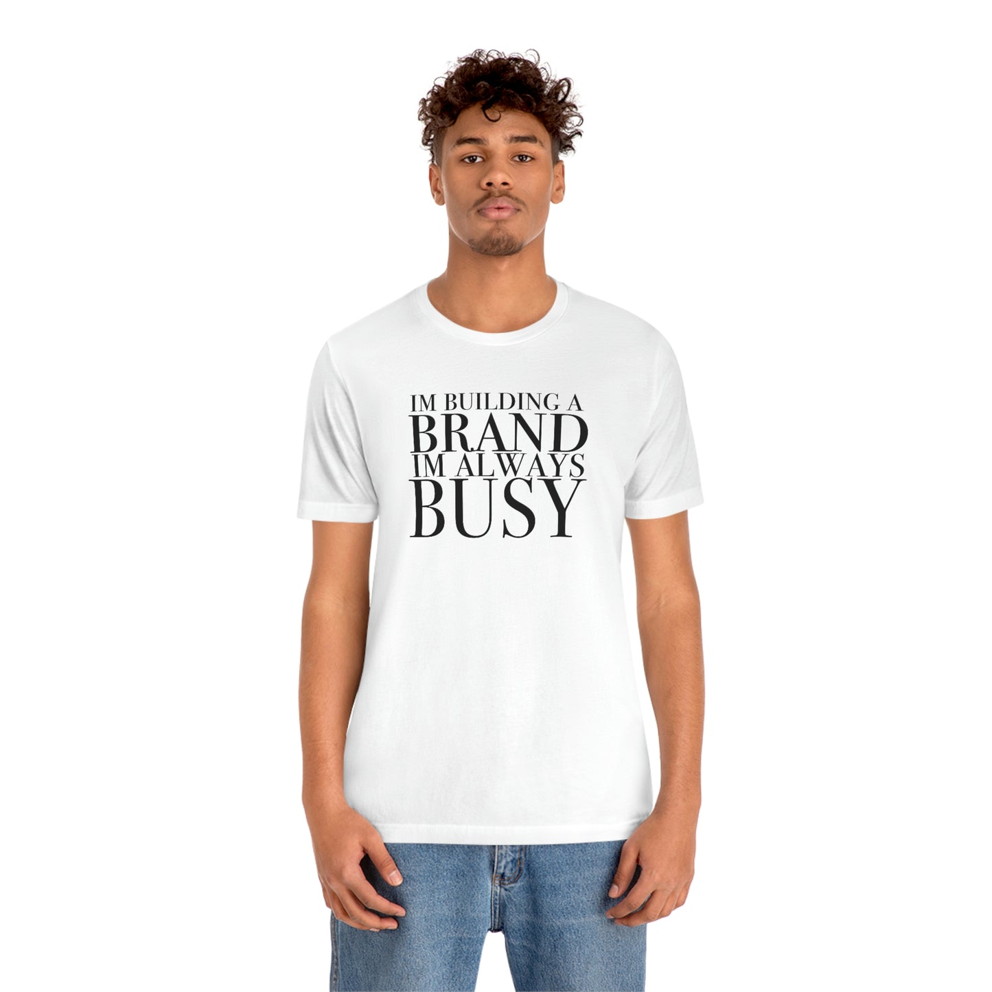 Building A Brand Unisex Jersey Short Sleeve Tee