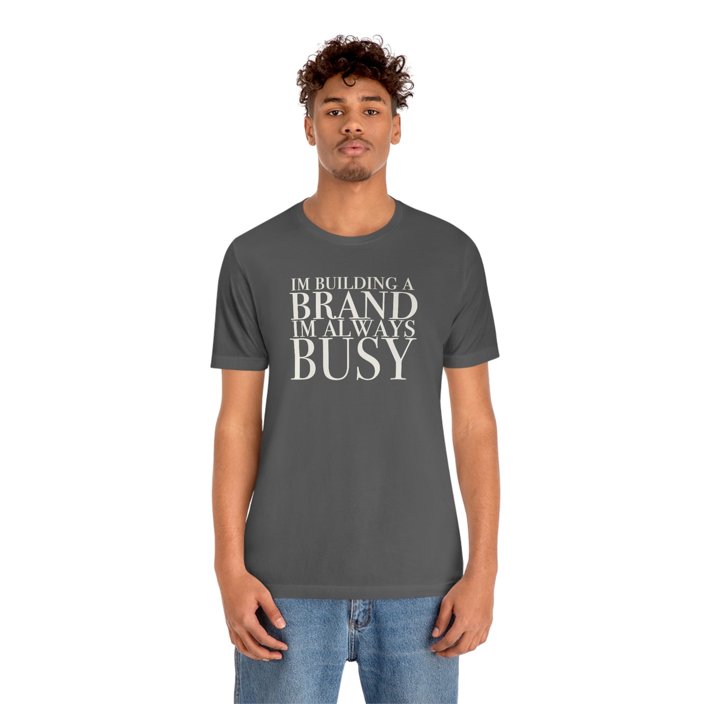 Building A Brand Unisex Jersey Short Sleeve Tee