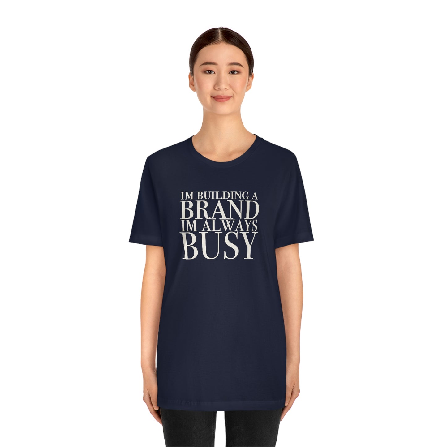 Building A Brand Unisex Jersey Short Sleeve Tee