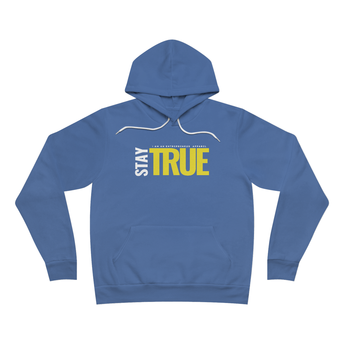 Stay True Unisex Sponge Fleece Pullover Hoodie