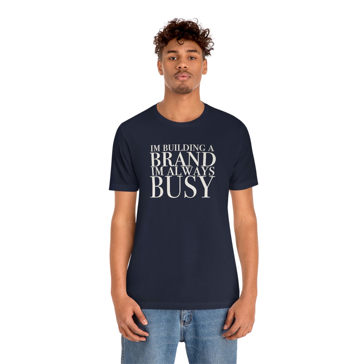 Building A Brand Unisex Jersey Short Sleeve Tee