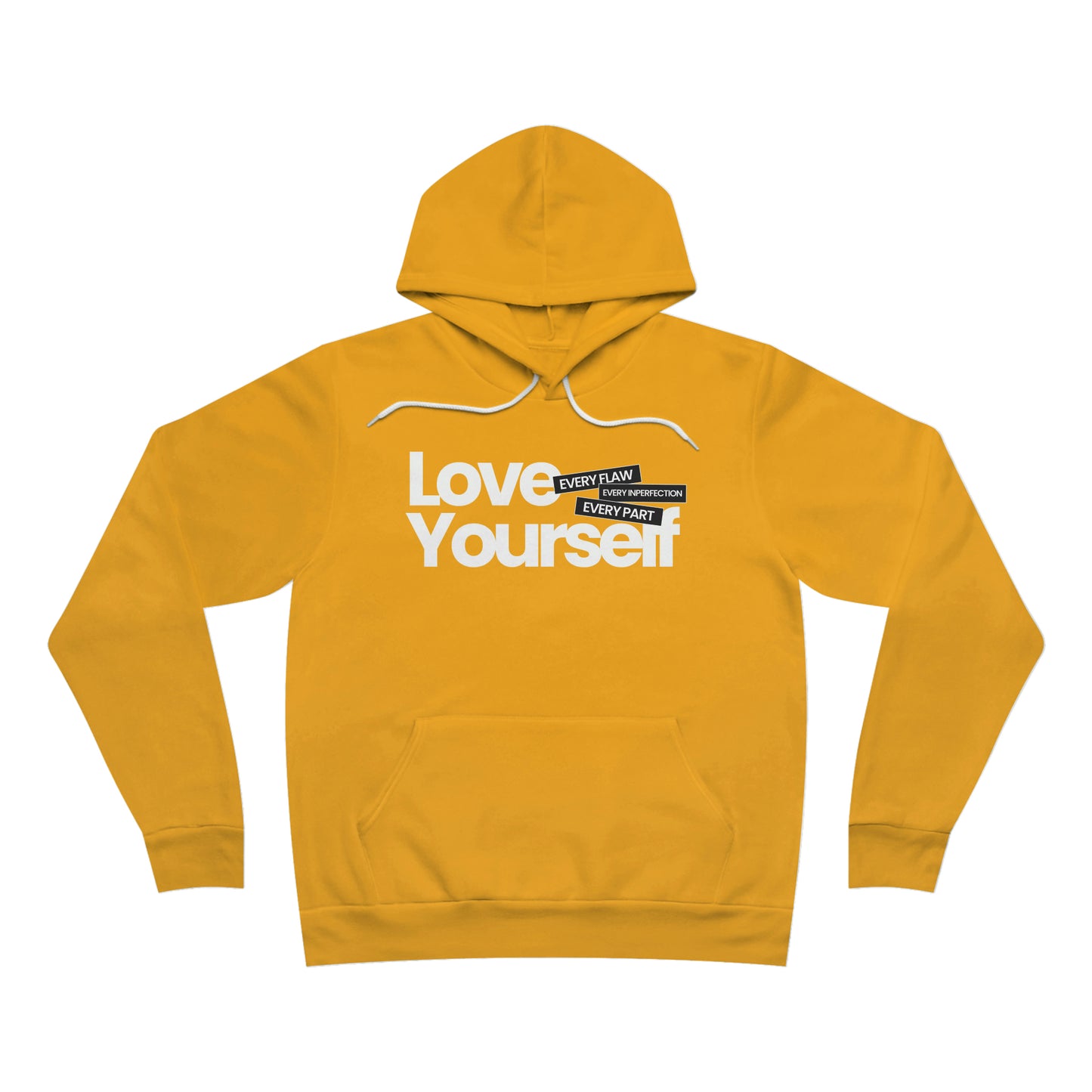 Love Yourself Unisex Sponge Fleece Pullover Hoodie