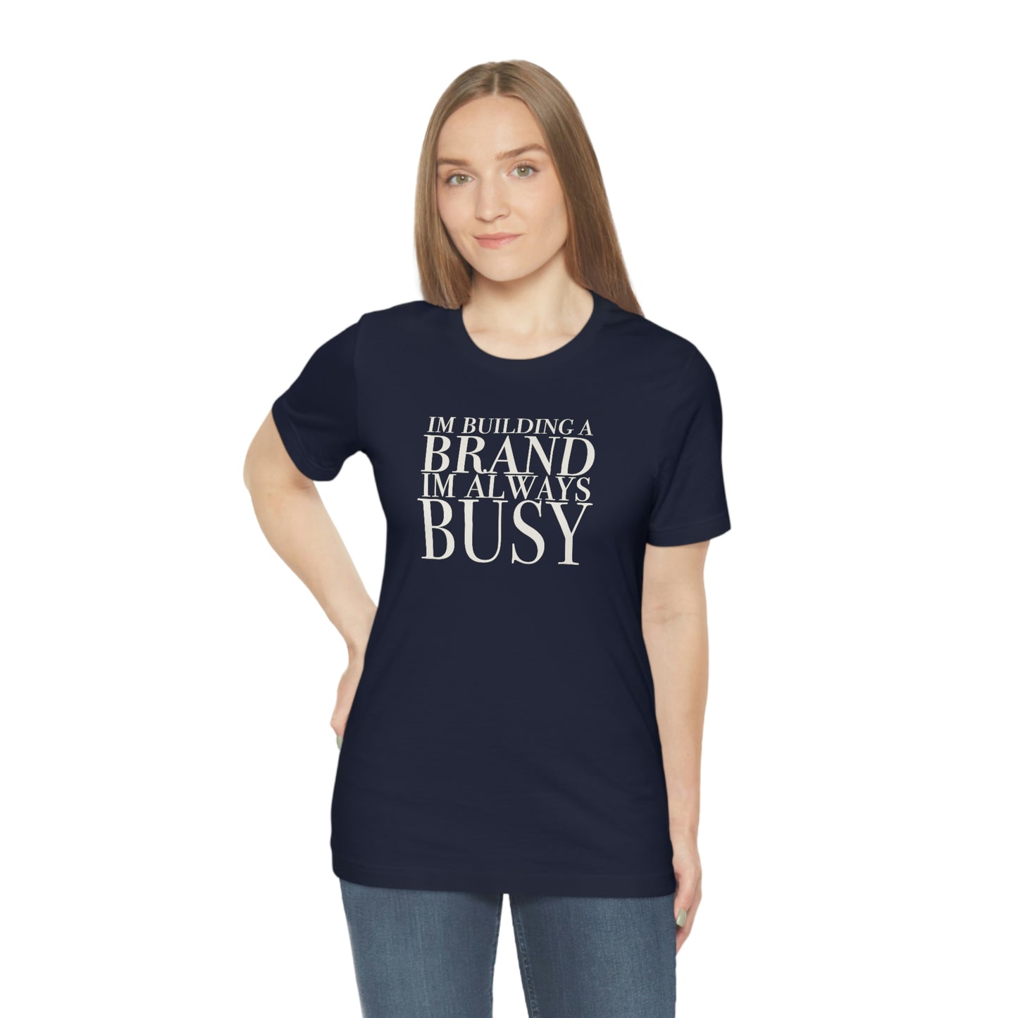 Building A Brand Unisex Jersey Short Sleeve Tee