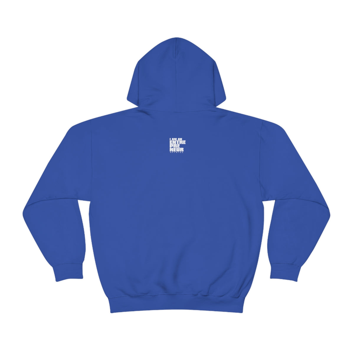 Be An Entrepreneur Unisex Heavy Blend™ Hooded Sweatshirt