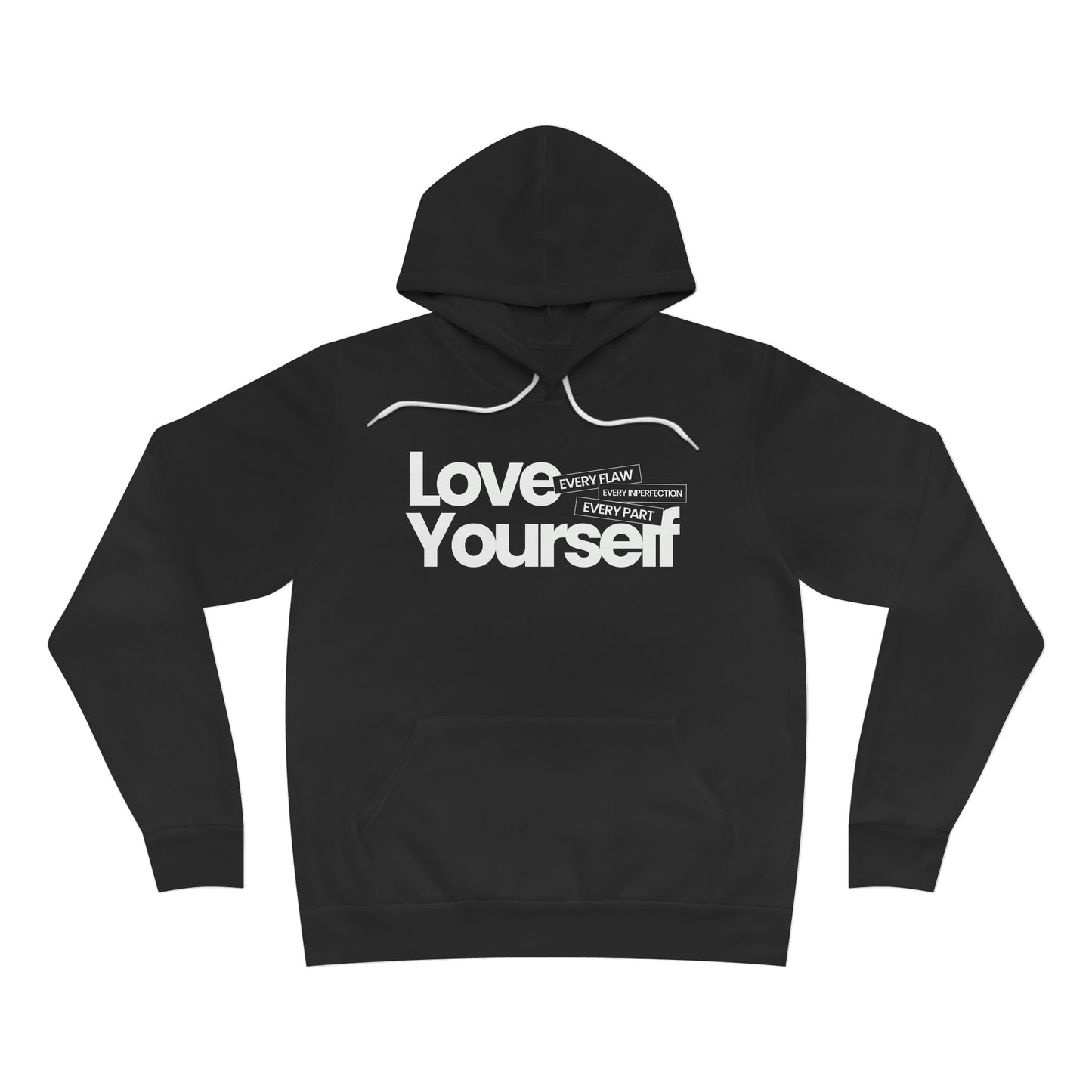 Love Yourself Unisex Sponge Fleece Pullover Hoodie