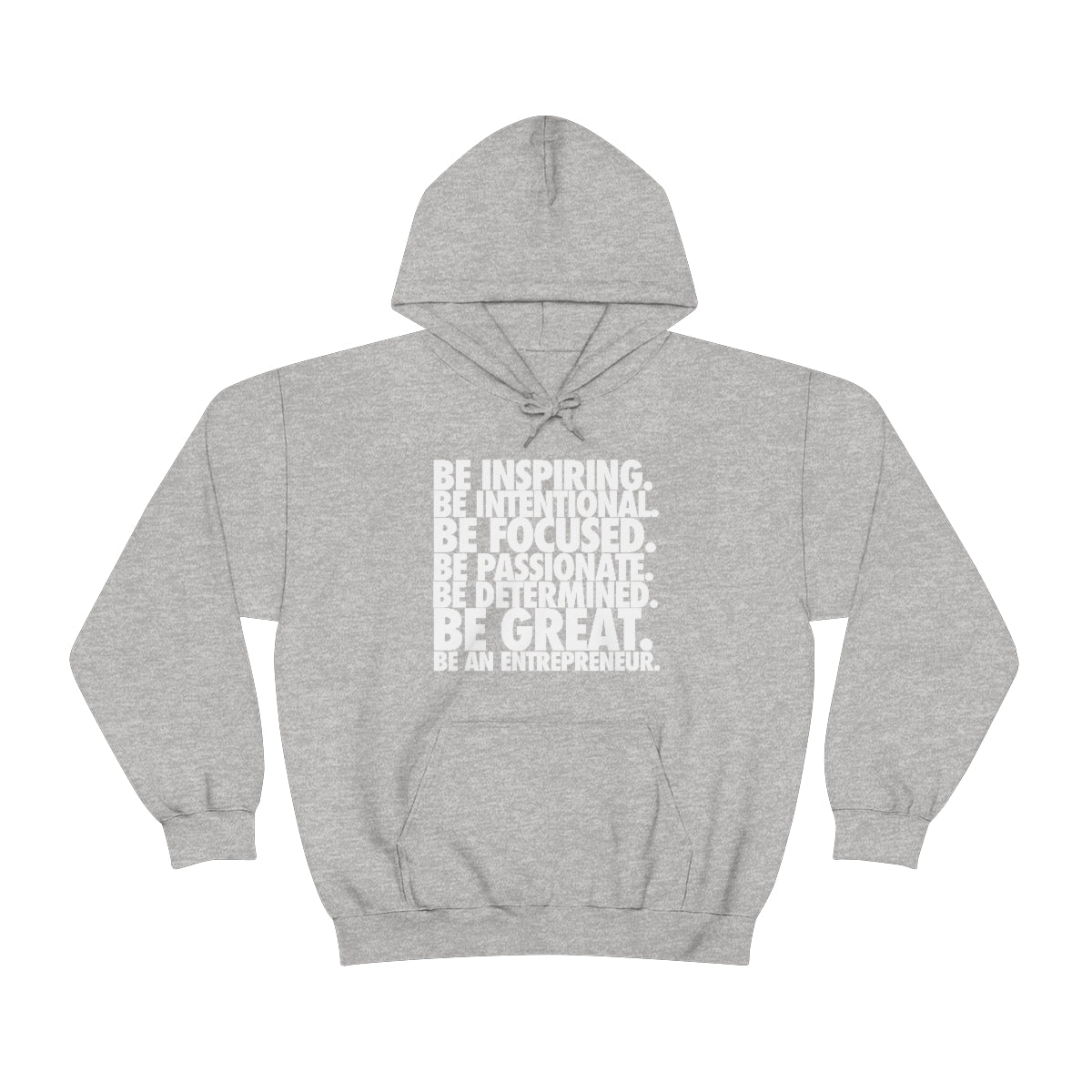 Be An Entrepreneur Unisex Heavy Blend™ Hooded Sweatshirt
