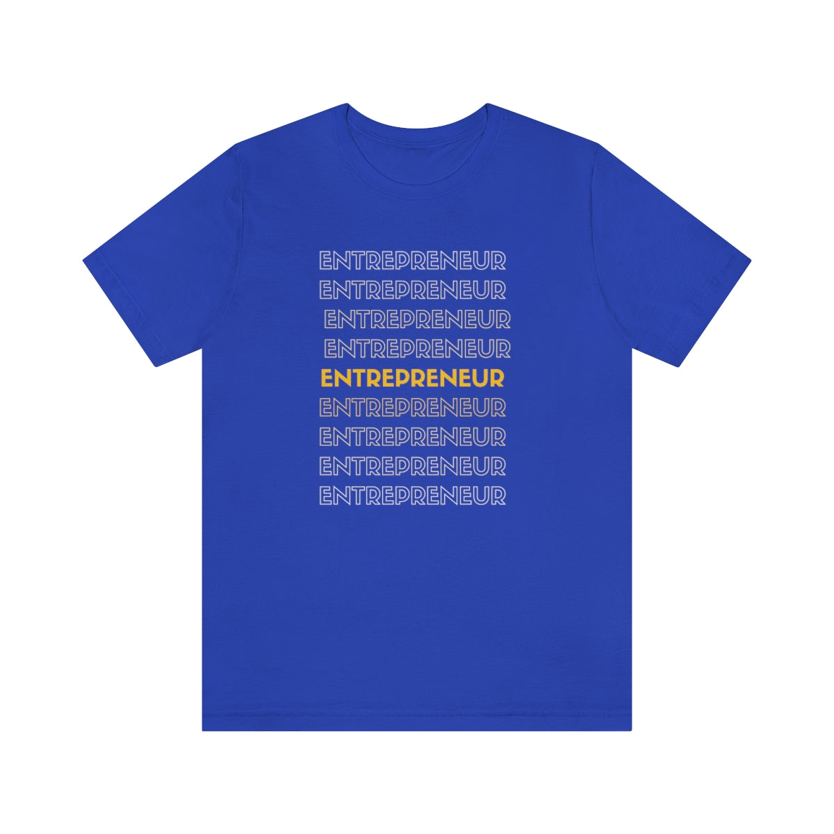 Entrepreneur Unisex Jersey Short Sleeve Tee