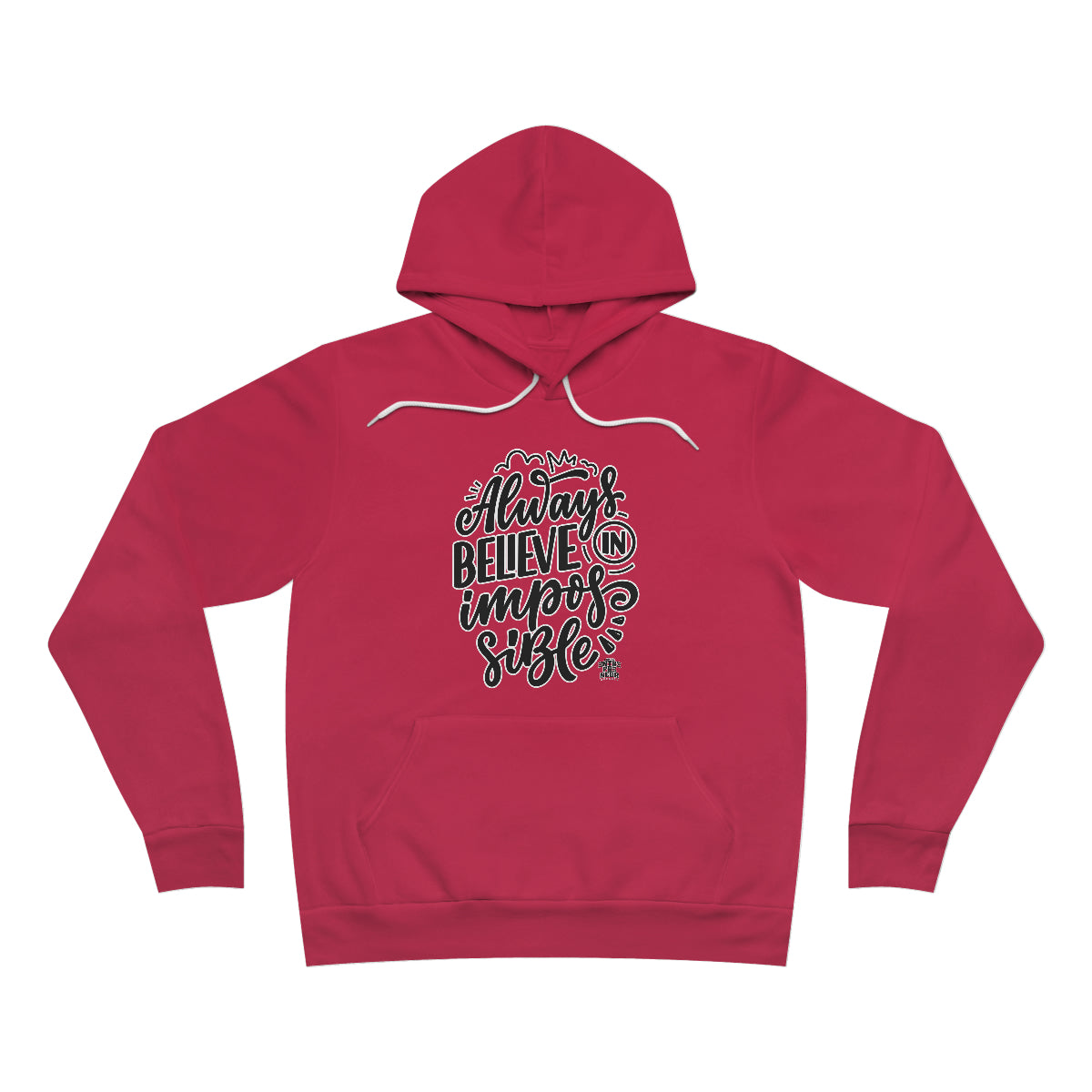 Believe Unisex Sponge Fleece Pullover Hoodie