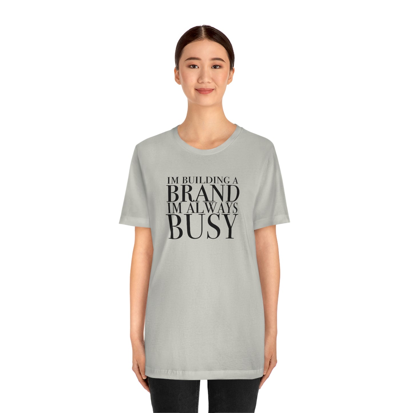 Building A Brand Unisex Jersey Short Sleeve Tee