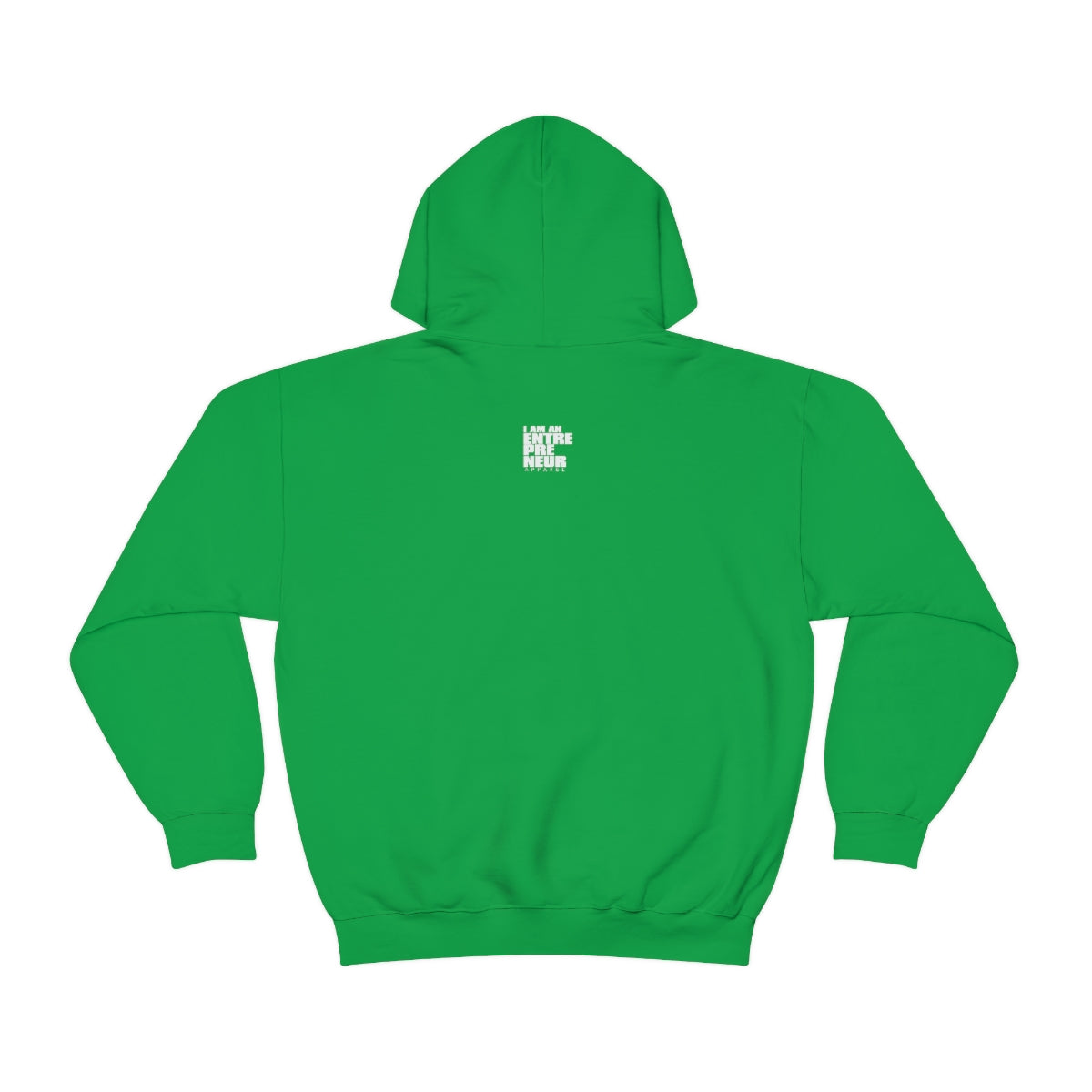 Be An Entrepreneur Unisex Heavy Blend™ Hooded Sweatshirt