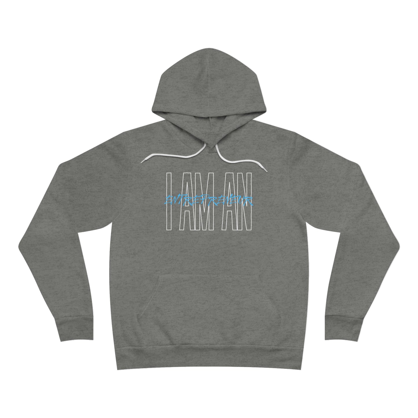 I Am An Entrepreneur Unisex Sponge Fleece Pullover Hoodie