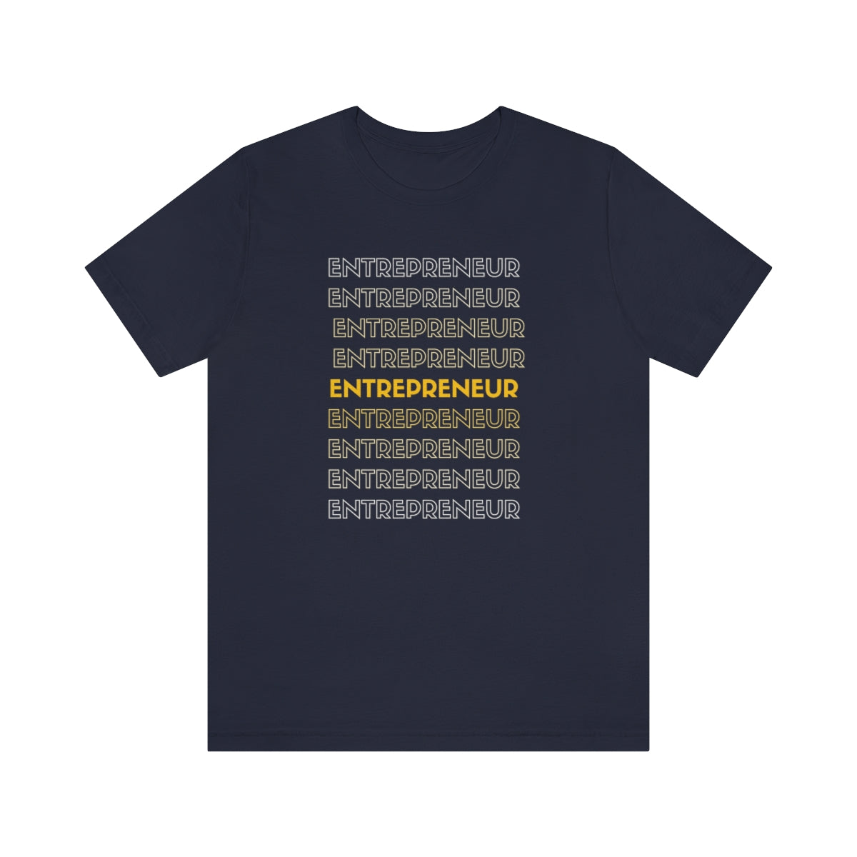 Entrepreneur Unisex Jersey Short Sleeve Tee