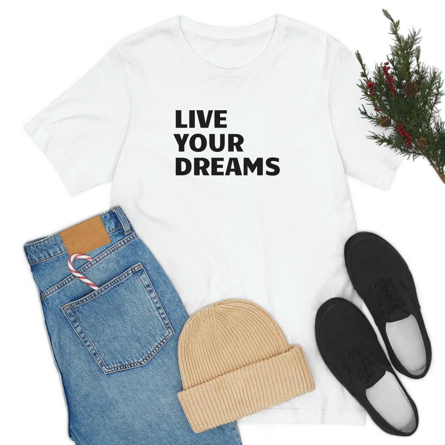 Live Your Dreams Unisex Jersey Short Sleeve Tee