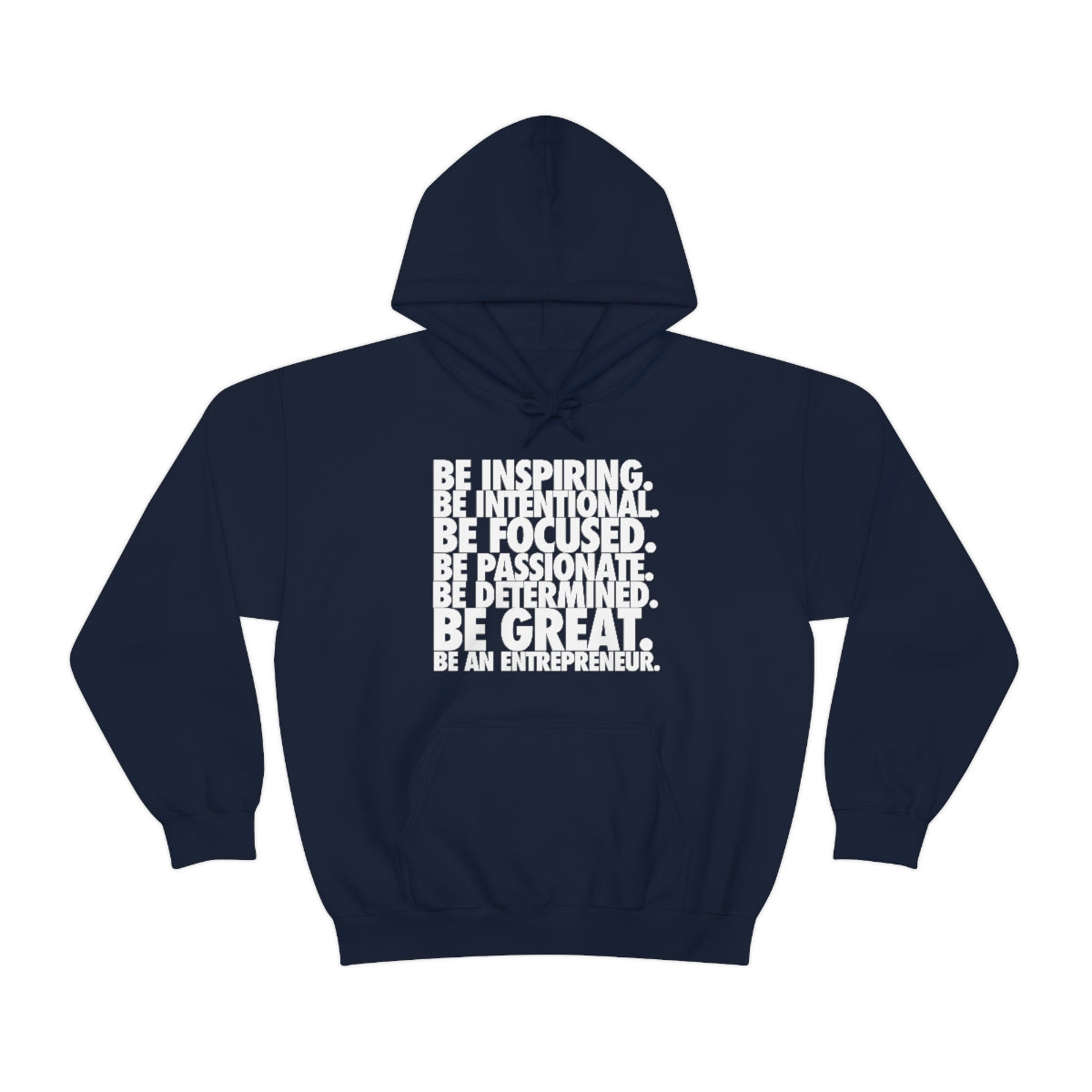 Be An Entrepreneur Unisex Heavy Blend™ Hooded Sweatshirt