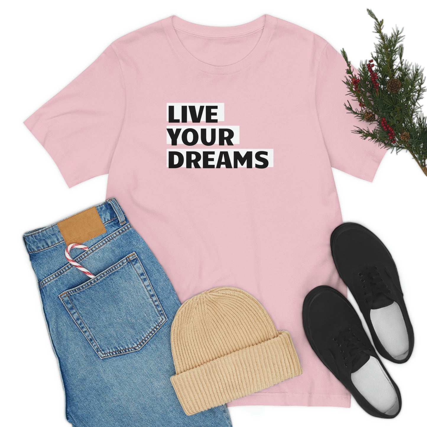 Live Your Dreams Unisex Jersey Short Sleeve Tee