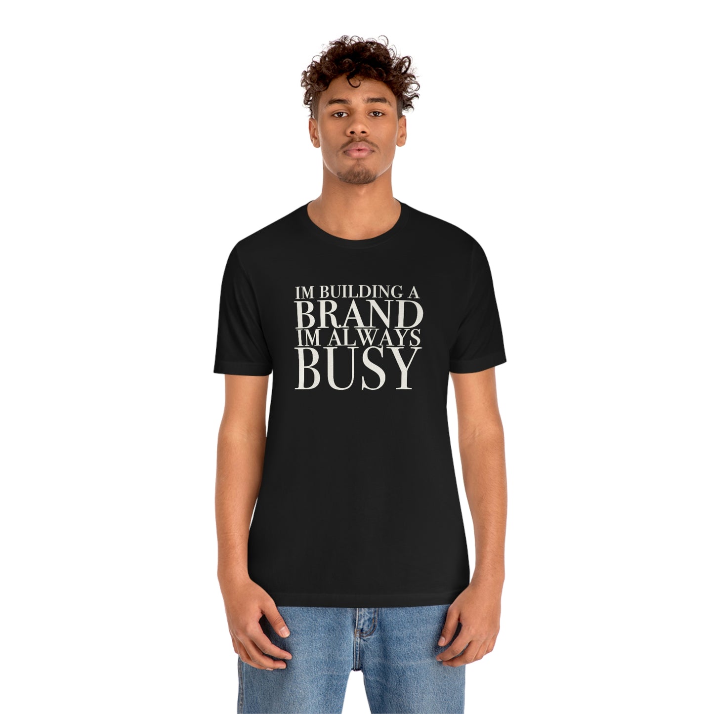 Building A Brand Unisex Jersey Short Sleeve Tee