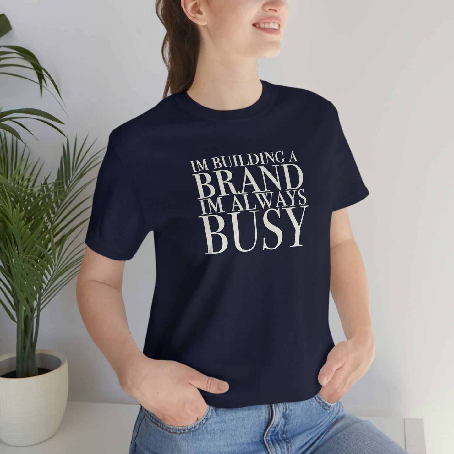 Building A Brand Unisex Jersey Short Sleeve Tee
