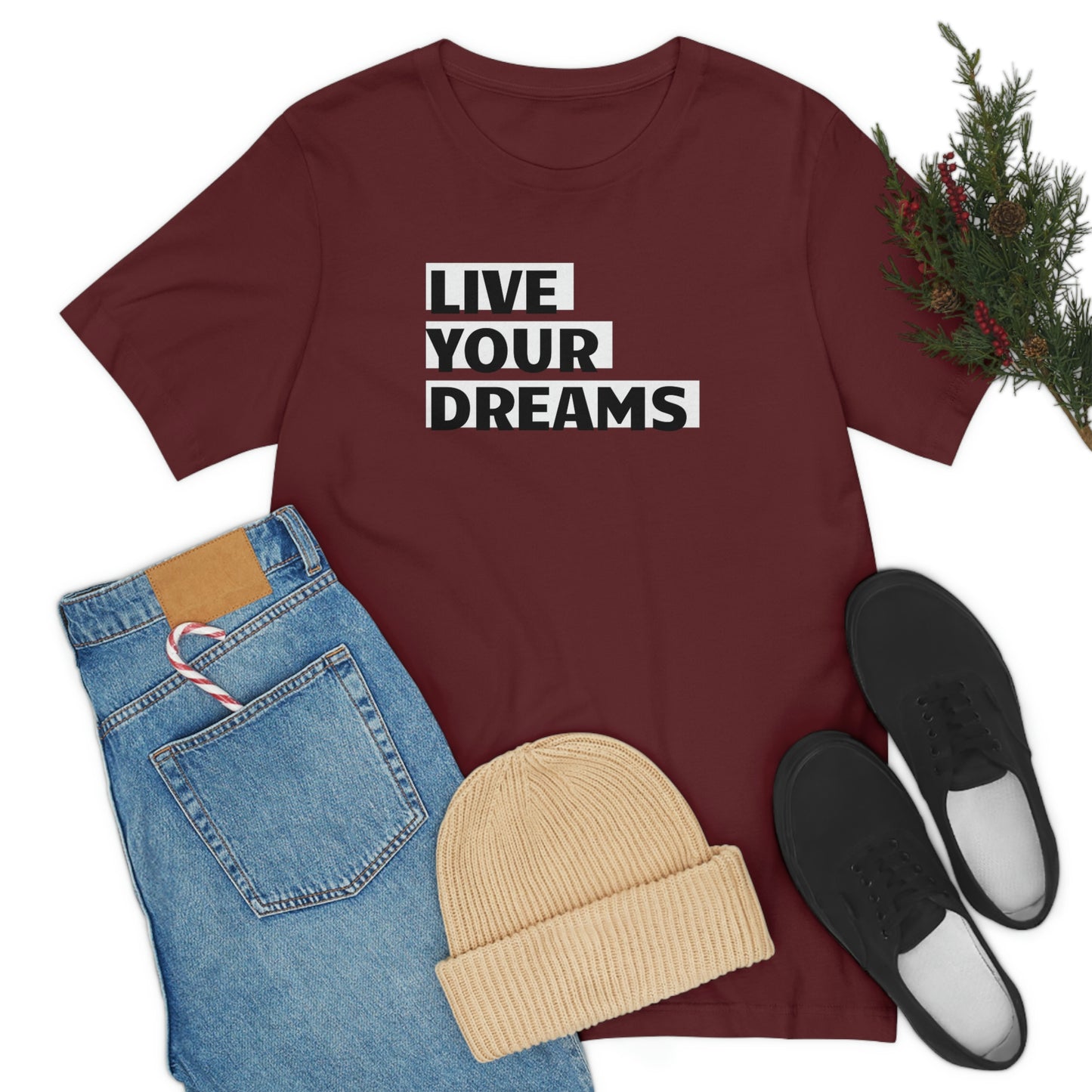 Live Your Dreams Unisex Jersey Short Sleeve Tee