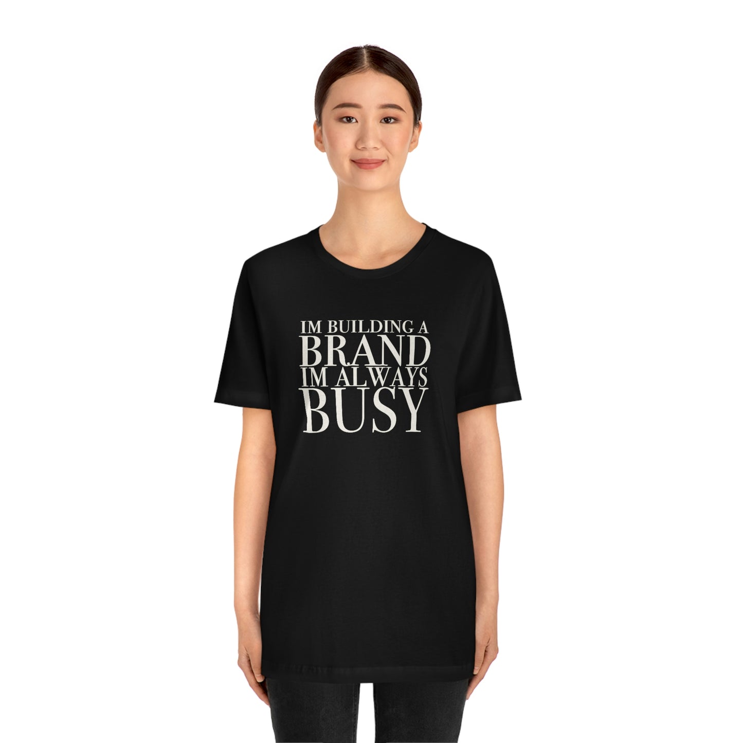 Building A Brand Unisex Jersey Short Sleeve Tee