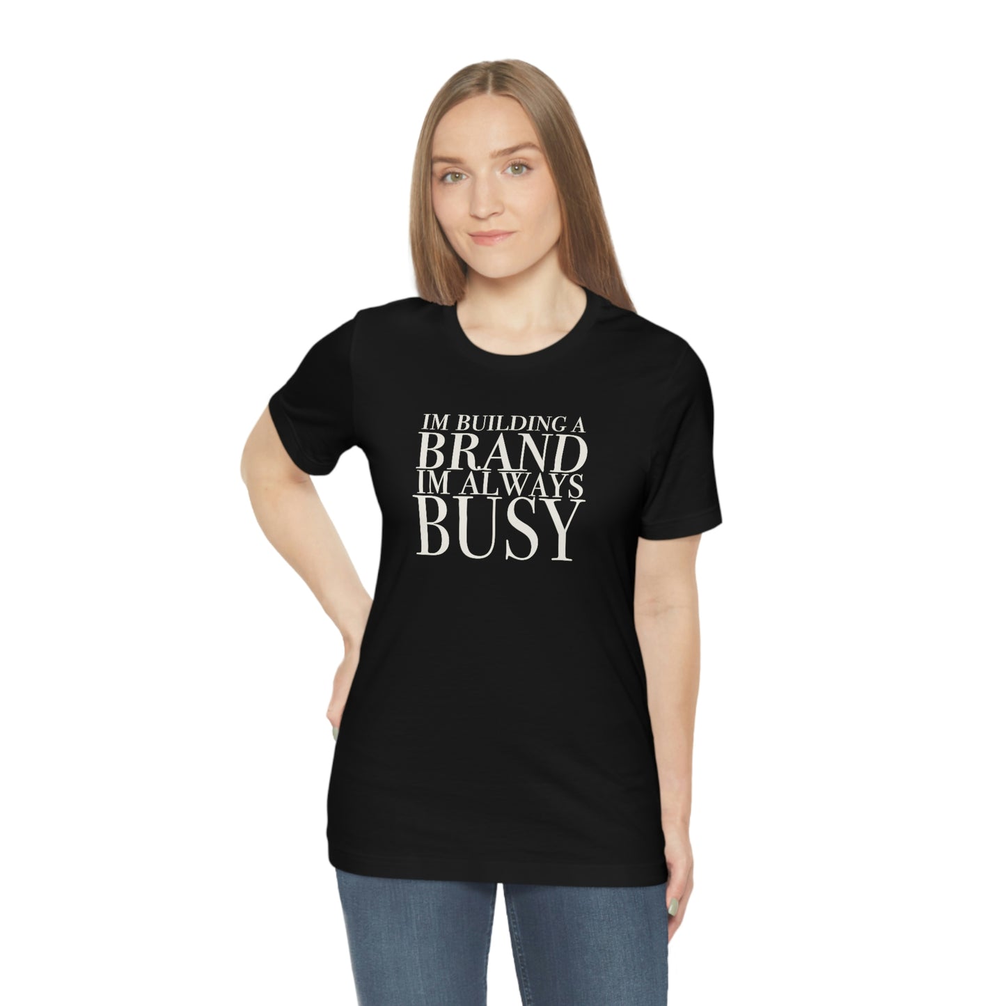 Building A Brand Unisex Jersey Short Sleeve Tee