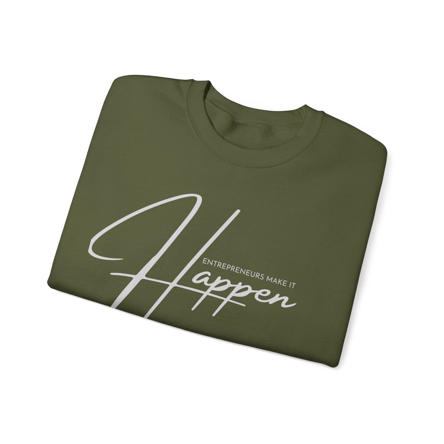 Entrepreneurs Make It Happen Unisex Heavy Blend™ Crewneck Sweatshirt