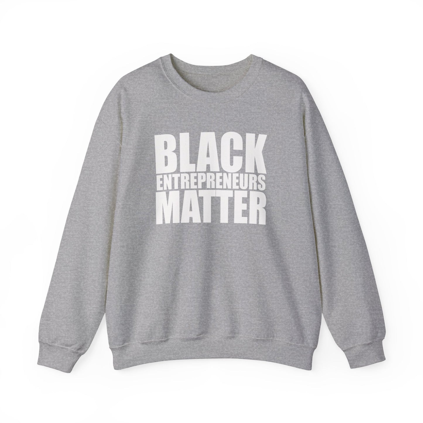 Black Entrepreneurs Matter Unisex Heavy Blend™ Crewneck Sweatshirt