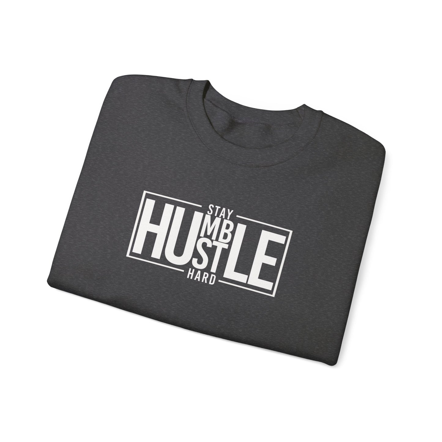 Stay Humble Hustle Hard Unisex Heavy Blend™ Crewneck Sweatshirt