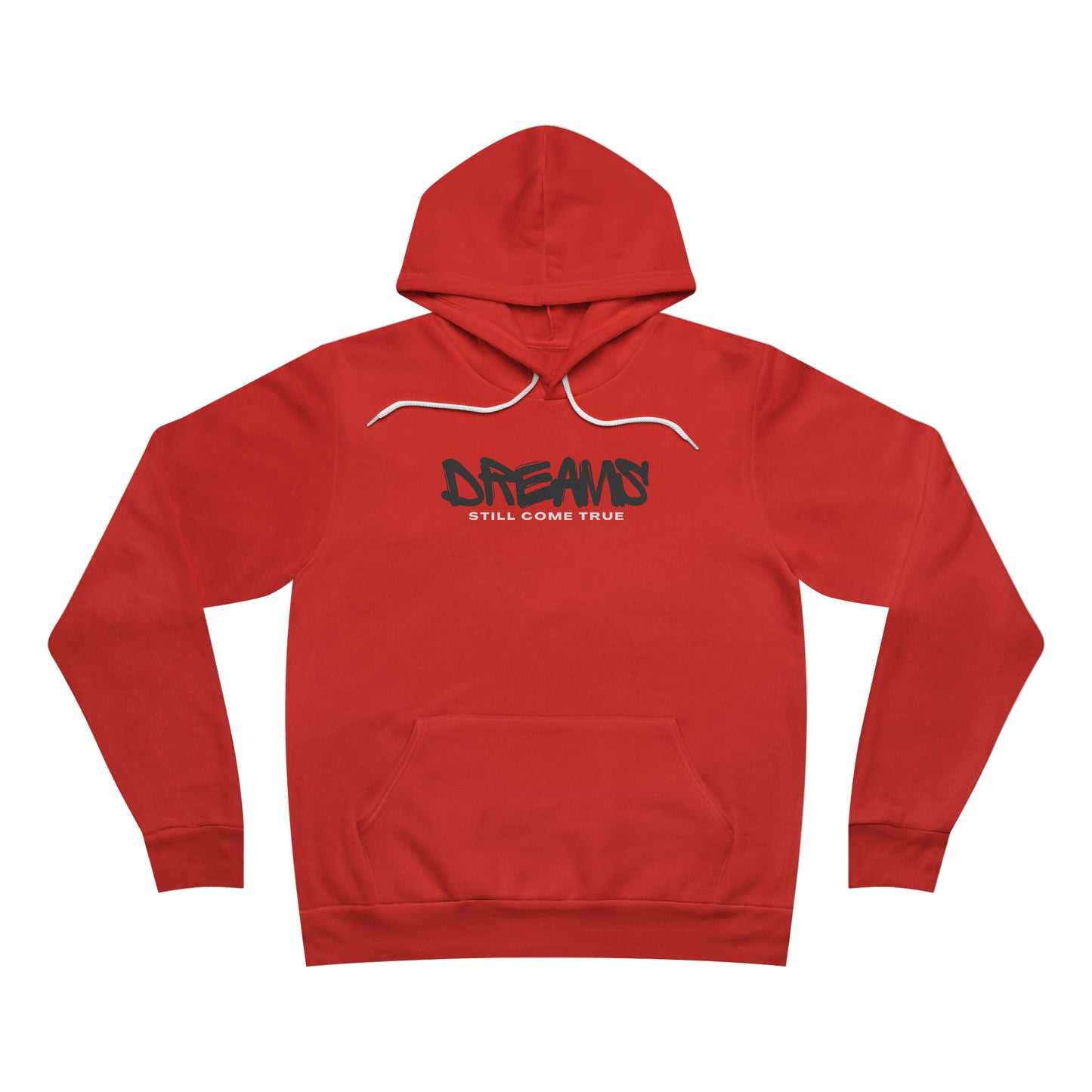 Dreams Still Come True Unisex Sponge Fleece Pullover Hoodie